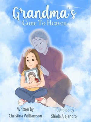 cover image of Grandma's Gone to Heaven